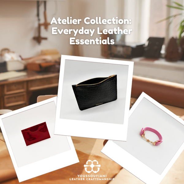 Atelier Collection: Everyday Leather Essentials